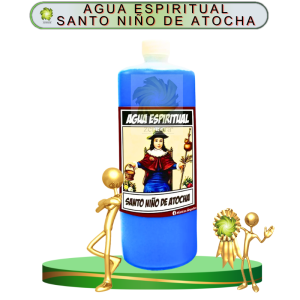 AGUA ESPIRITUAL SANTO NIÑO DE ATOCHA EN ZENSARA